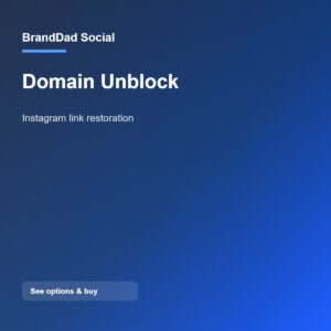 Domain Unblock — BrandDad Social